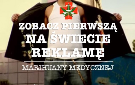 Pierwsza na świecie reklama marihuany medycznej
