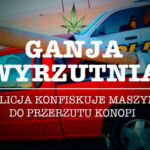 Wyrzutnia do przerzutu marihuany