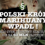 Król Marihuany Sebastian D. zatrzymany !