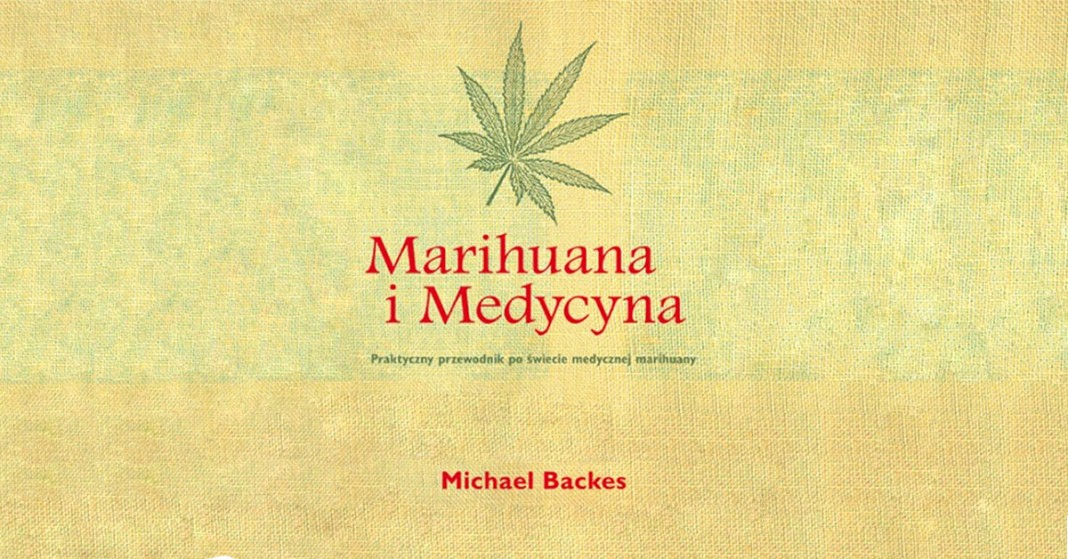 Michael Backes Marihuana i Medycyna